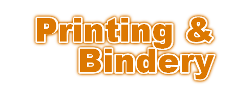 Printing & 
Bindery